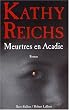 Meurtres en Acadie