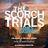 H&ouml;rbuch The Scorch Trials: Maze Runner, Book 2