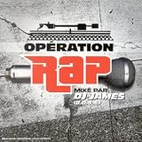 Opération Rap, mixé par DJ James