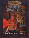 The Root of All Evil (Dungeons & Dragons: Kingdoms of Kalamar Adventure)