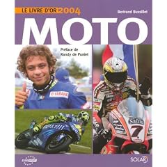Le livre d'or Moto 2004