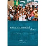 Dance Lest We All Fall Down