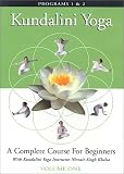 Kundalini Yoga : A Complete Course for Beginners Vol. 1