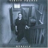 Revue Virgin Prunes  / Hérésie