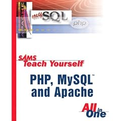 Sam's Teach Yourself Php, Mysql and Apache in 24 Hours (Sams Teach Yourself)
