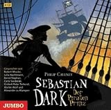 Sebastian Dark 02. Der Piratenprinz