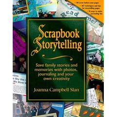 Scrapbook Storytelling, Step by Step