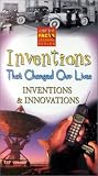 Inventions That Changed Our Lives - Inventions & Innovations