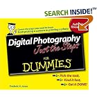 Digital Photography Just The Steps For Dummies (For Dummies (Computer Tech)) by  Frederic H. Jones