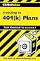 Investing in 401(k)s (Cliffs Notes)