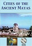 Cities of the Ancient Mayas DVD