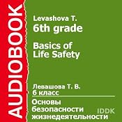 Basics of Life Safety for 6th Grade | [T. Levashova]