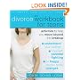 The Divorce Workbook for Teens: Activities to Help You Move Beyond the Break Up