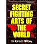 Secret Fighting Arts of the World