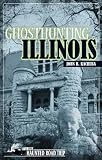 Ghosthunting Illinois (America's Haunted Road Trip)