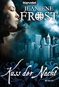 Kuss der Nacht: Roman - Cat & Bones 2 (German Edition)