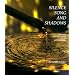 Silence, Song and Shadows: Our Need for the Sacred in Our Surroundings