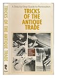 Tricks of the antique trade