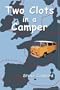 Two Clots in a Camper