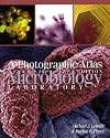 A Photographic Atlas for the Microbiology Laboratory
