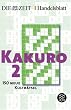 Kakuro II. 150 neue Kultr�tsel