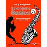Saxophone Basics Book and CD: Pupil's Book