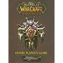 WoW Horde Players Guide (World of Warcraft)