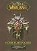 WoW Horde Players Guide (World of Warcraft)