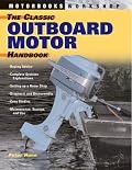 The Outboard Motor Handbook