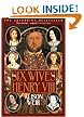 The Six Wives of Henry VIII