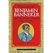 The Life of Benjamin Banneker: The First African-American Man of Science