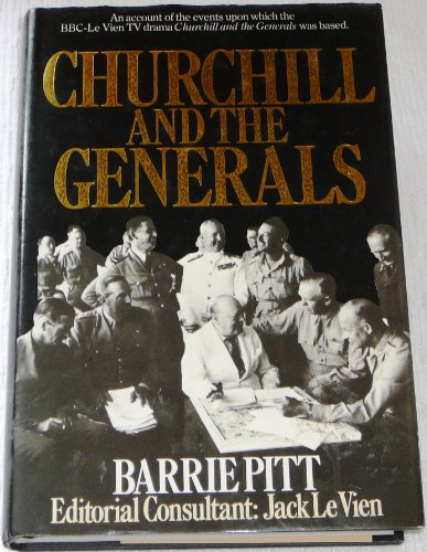 Churchill and the Generals