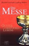 Produkt-Bild: Die Messe: Quelle christlichen Lebens