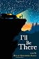 I'll Be There