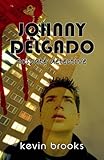 Johnny Delgado : private detective