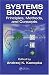 Book Systems Biology: Principles, Methods, and Concepts