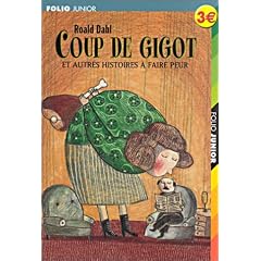 Coup de gigot et autres histoires � faire peur