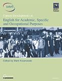 Current developments in English for academic, specific and occupational purposes