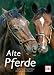 : Alte Pferde