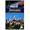 Toskana: mehr als eine Landschaft
