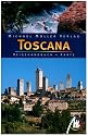 Toscana (Toskana). Reisehandbuch und Karte: Das umfassende Reisehandbuch zur Toscana