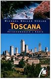 Toscana . Reisehandbuch und Karte: Das umfassende Reisehandbuch zur Toscana