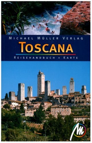 City Travel Guides Discounted  Bücher : Toscana (Toskana). Reisehandbuch und Karte: Das umfassende Reisehandbuch zur Toscana