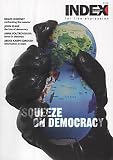 Squeeze on Democracy