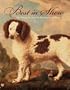 Best in Show: The Dog in Art from the Renaissance to Today