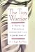 The Tiny Warrior: A Path To Personal Discovery & Achievement