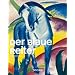 Blauer Reiter