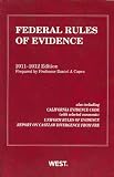 Federal Rules of Evidence, 2011-2012 with Evidence Map