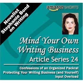 Novelist Stephanie Bond on Writing: Mind Your Own Writing Business, Article Series 24