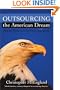 Outsourcing the American Dream: Pain and Pleasure in the Era of Downsizing
